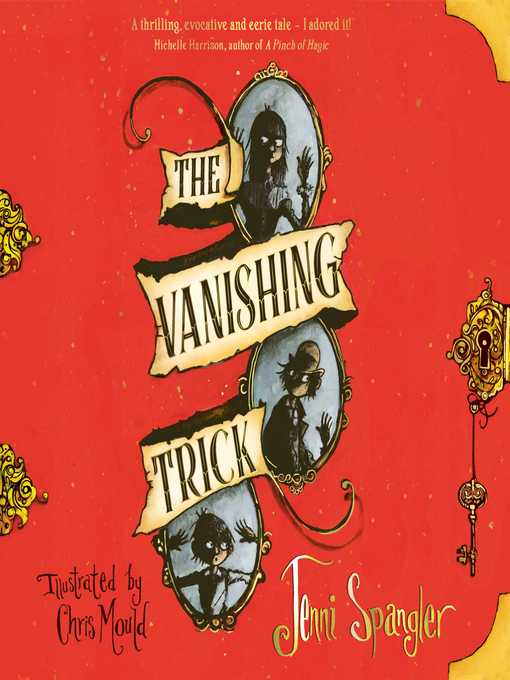 Title details for The Vanishing Trick by Jenni Spangler - Available